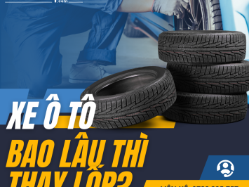 KHI NÀO CẦN THAY LỐP Ô TÔ? BÍ QUYẾT GIỮ LỐP BỀN, CHẠY ÊM MÀ ÍT AI BIẾT!